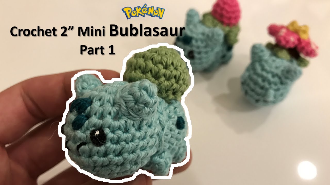 Learn to Crochet MINI BULBASAUR Amigurumi Beginner's Tutorial Part 1