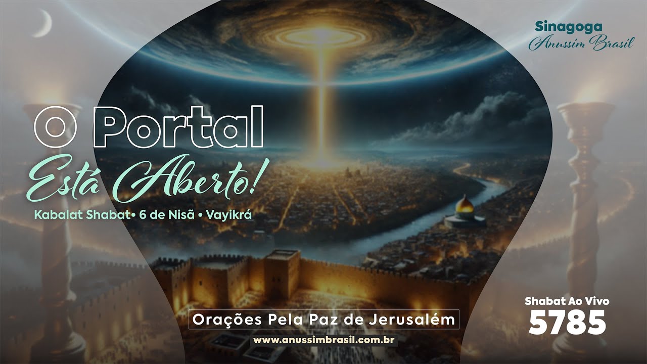 🟠 As Portas Celestiais se Abrem Essa Noite — VOCÊ PODE ENTRAR? | Kabalat Shabat Vayikrá