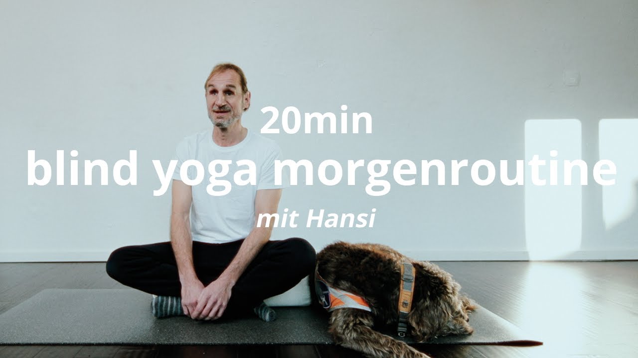 Blind Yoga Morgenroutine | 20 min | sanftes Mobilisieren | für blinde und sehende Yogi:nis | DE