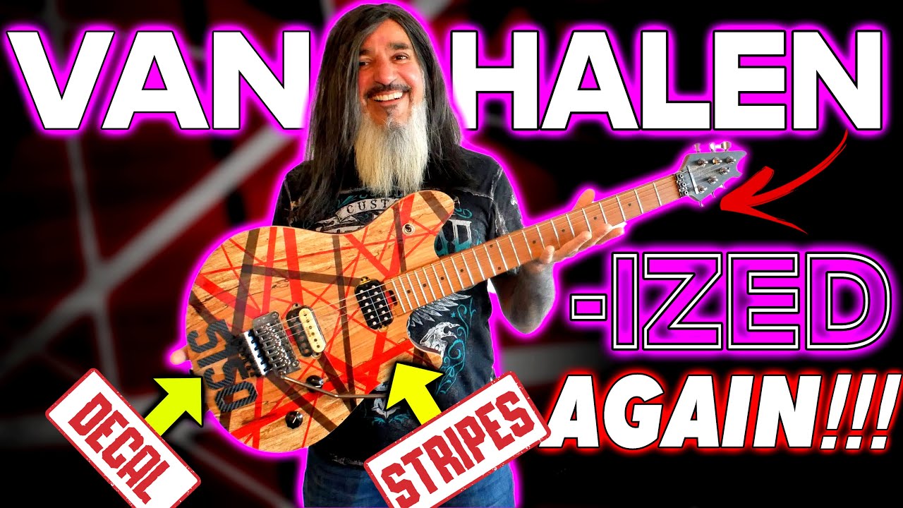 I 'Van Halen-IZED' My EVH Wolfgang... WITH STRIPES! How I Did It...