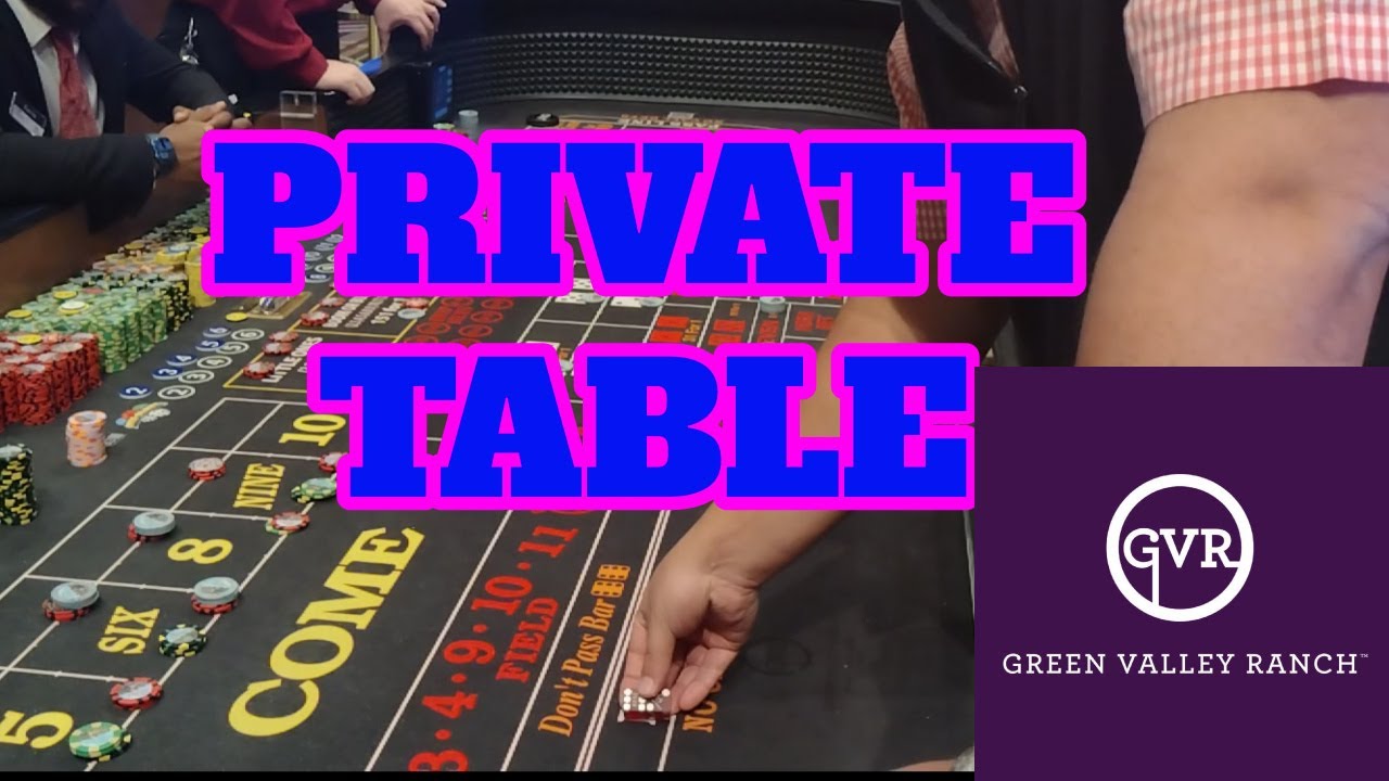 Private Craps Table at Green Valley Ranch