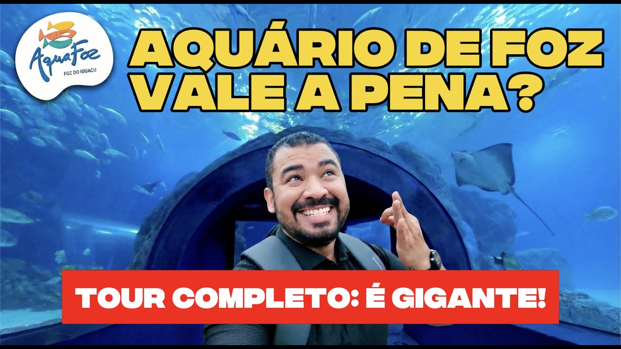 AQUAFOZ: Vale a pena? Conheça o NOVO Aquário de Foz do Iguaçu (Preços e Tour)