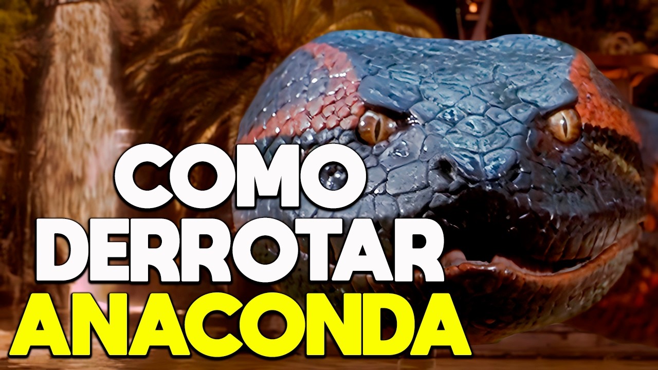 COMO DERROTAR ANACONDA