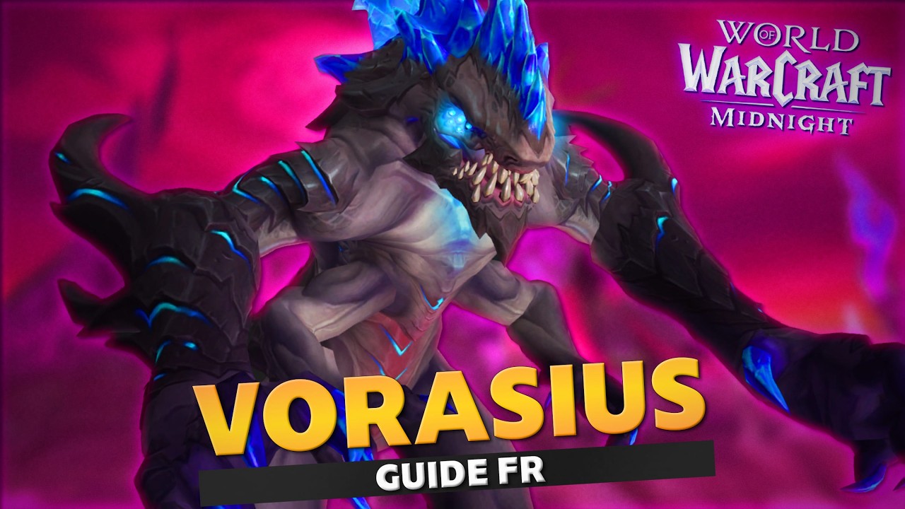 [GUIDE FR] Vorasius H&Eacute;RO&Iuml;QUE | Fl&egrave;che du Vide WoW Midnight