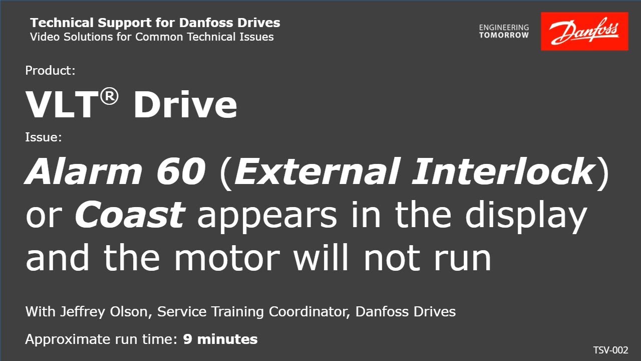 VLT&reg; Drives External Interlock [A60] or Coast appears in the display