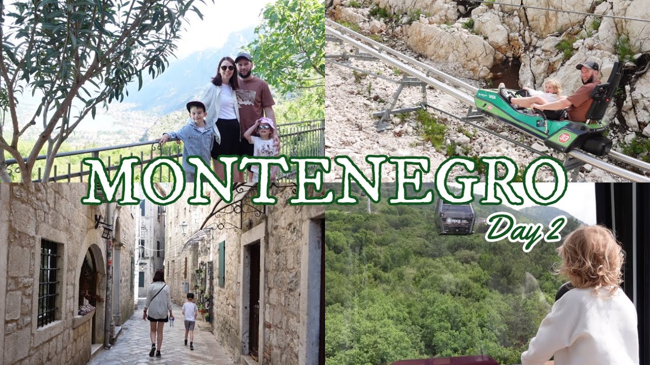 MONTENEGRO DAY 2 | Exploring the Old Town, Kotor Cable Car, Alpine Coaster, Lovcen National Park