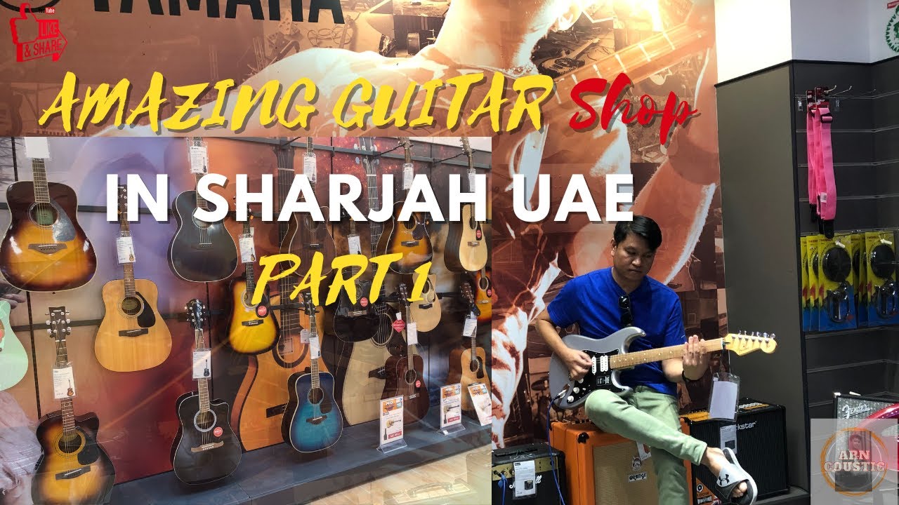 #AmazingGuitarShopinSharjahUAE