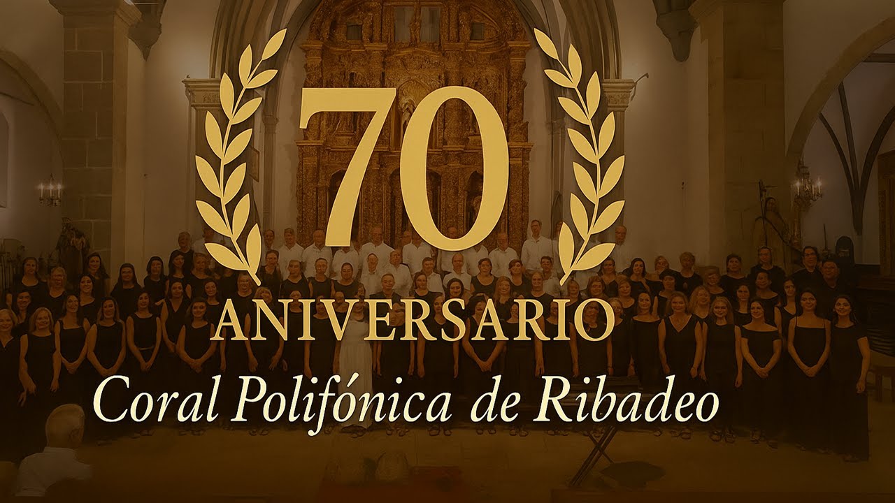 70 aniversario da Coral Polifónica de Ribadeo