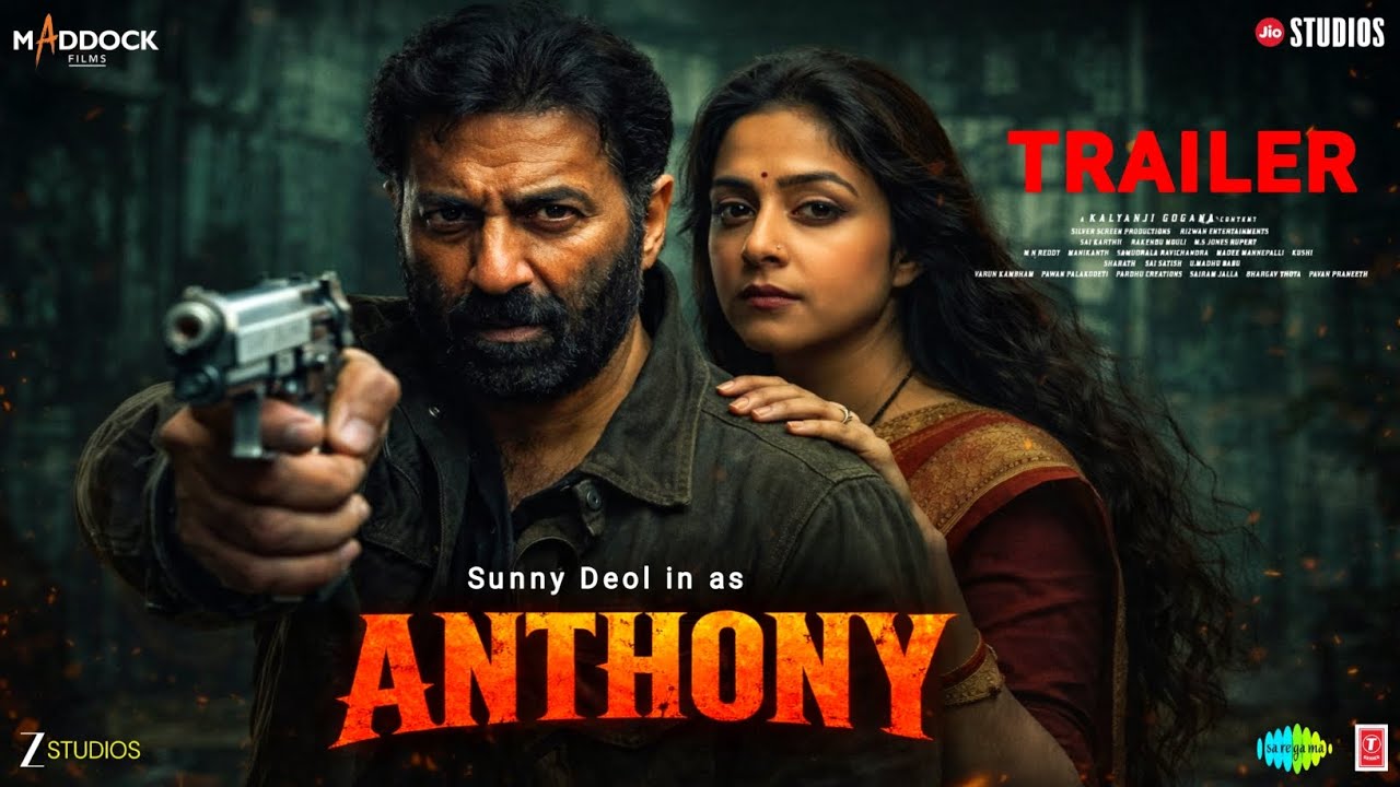 Anthony Trailer | Sunny deol New Movie | Latest Bollywood Movies | Anthony Trailer Sunny Deol