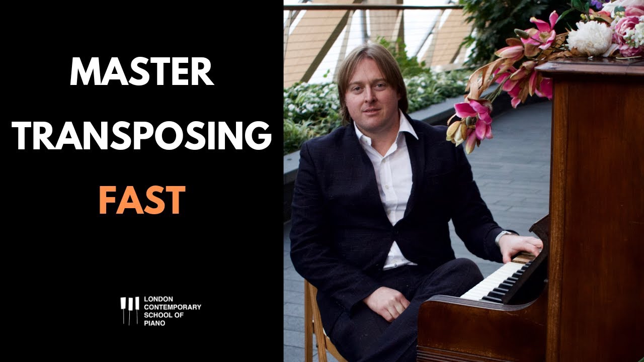 Learn How To Transpose Quickly On Piano