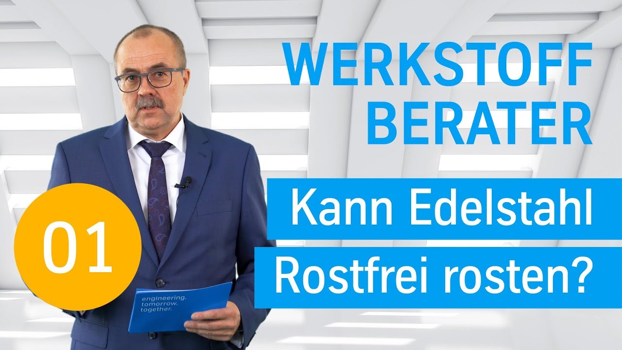 Kann Edelstahl Rostfrei rosten? Der Werkstoff Berater von thyssenkrupp