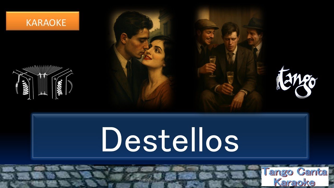 ホームカラオケ練習 Destellos  (karaoke)
