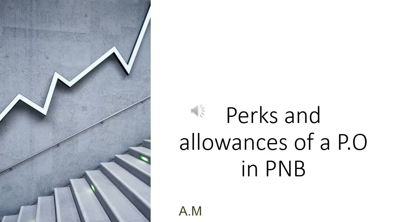 IBPS P.O Allowances they gets except salary, SBI, CANARA, PNB, BARODA P.O. other benefits,full video