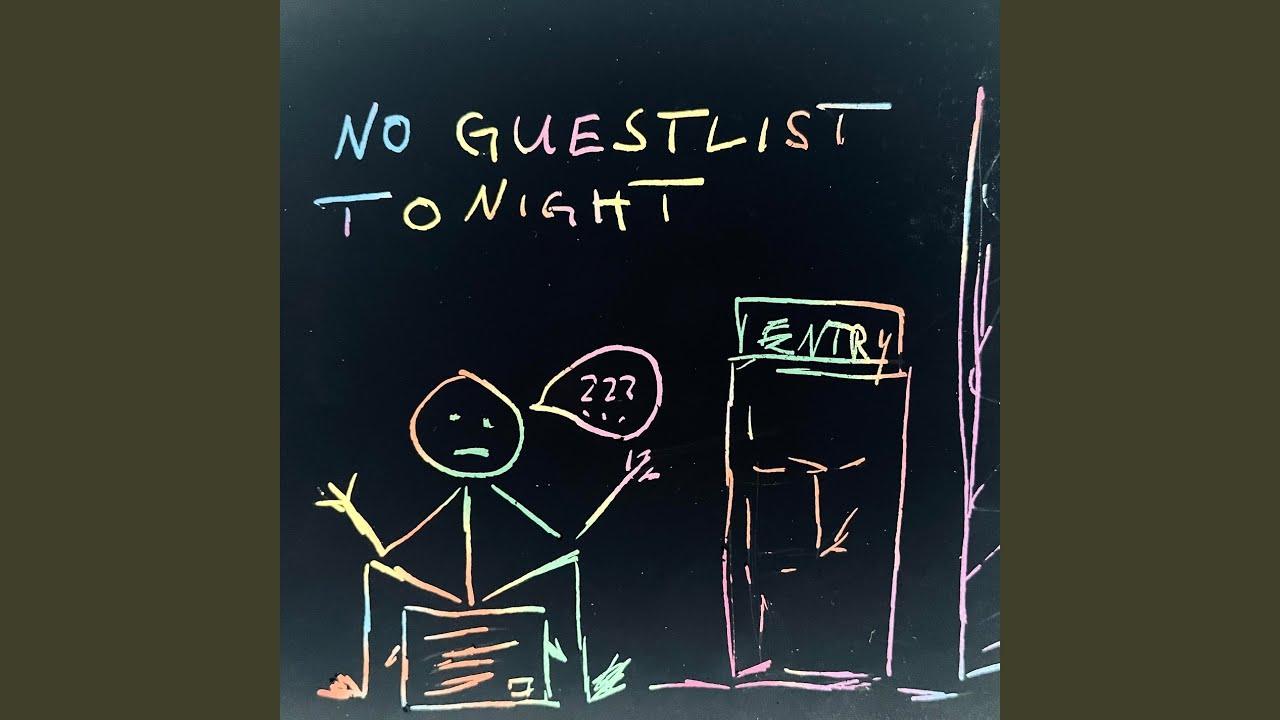 No Guestlist Tonight