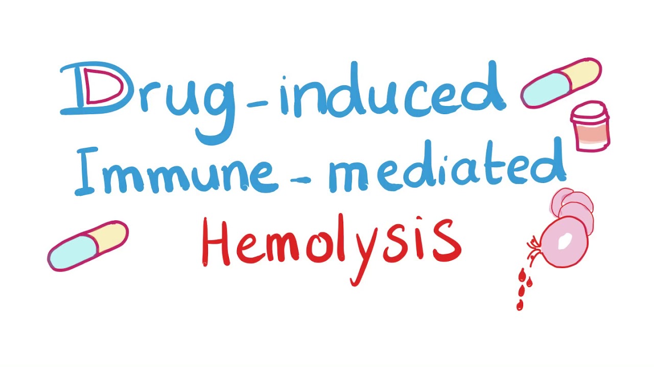 Drug-Induced Immune-Mediated Hemolytic Anemia - Normocytic Anemia - Hematology Series
