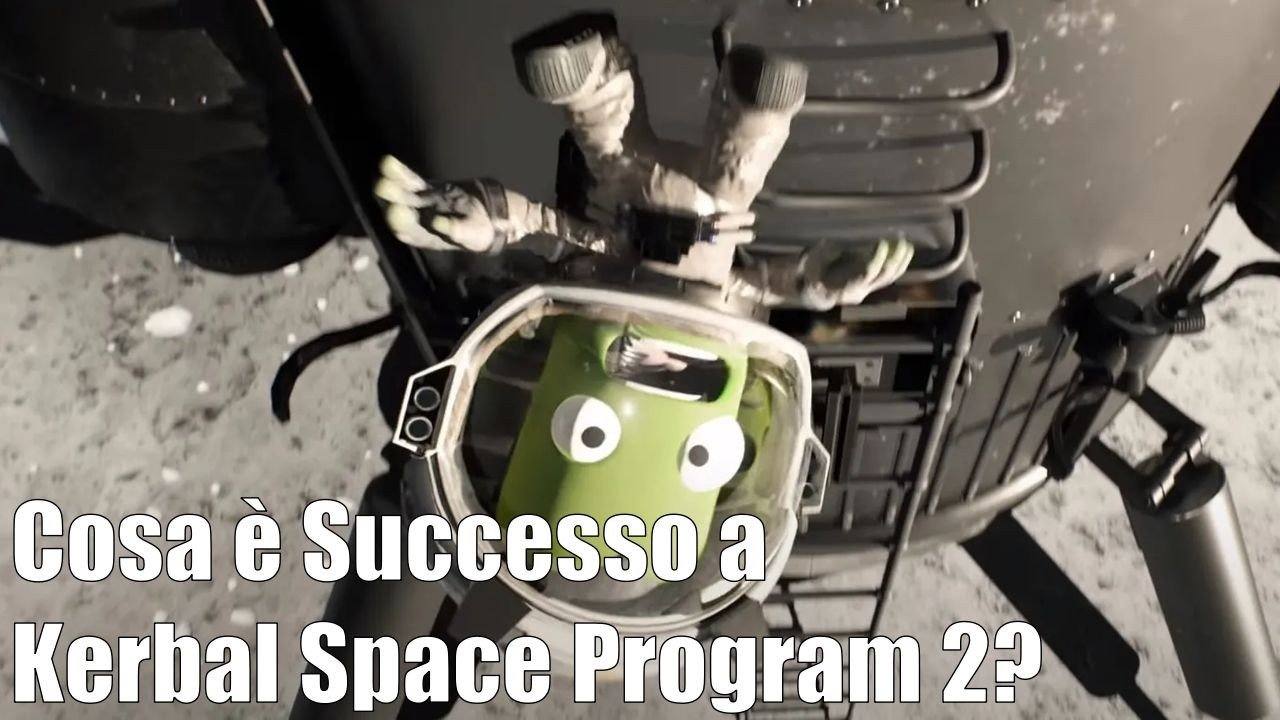 Il Fallimento di Kerbal Space Program 2