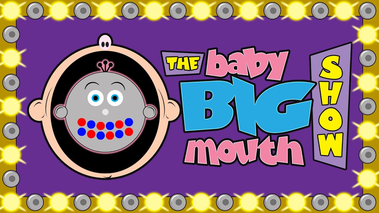 👍🏻  Best Kids Music Show 🎶  | The Baby Big Mouth Show 🤪 | Long Full Length Episodes