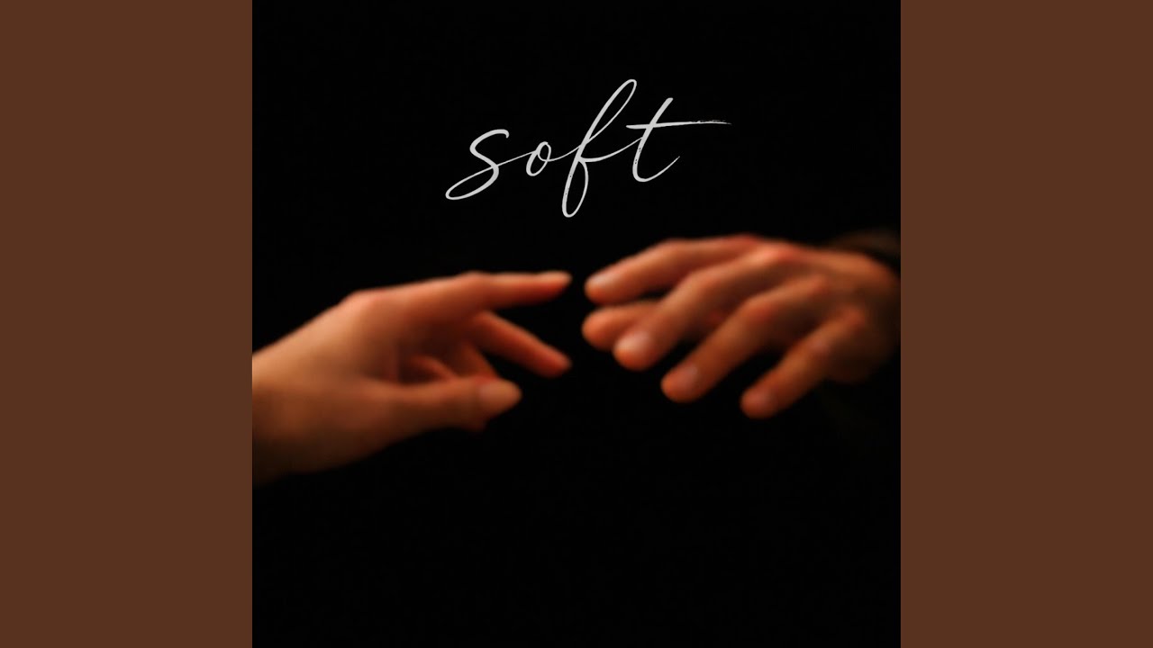 Soft
