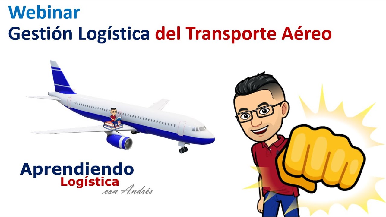 Webinar Gestión Logística del Transporte Aéreo