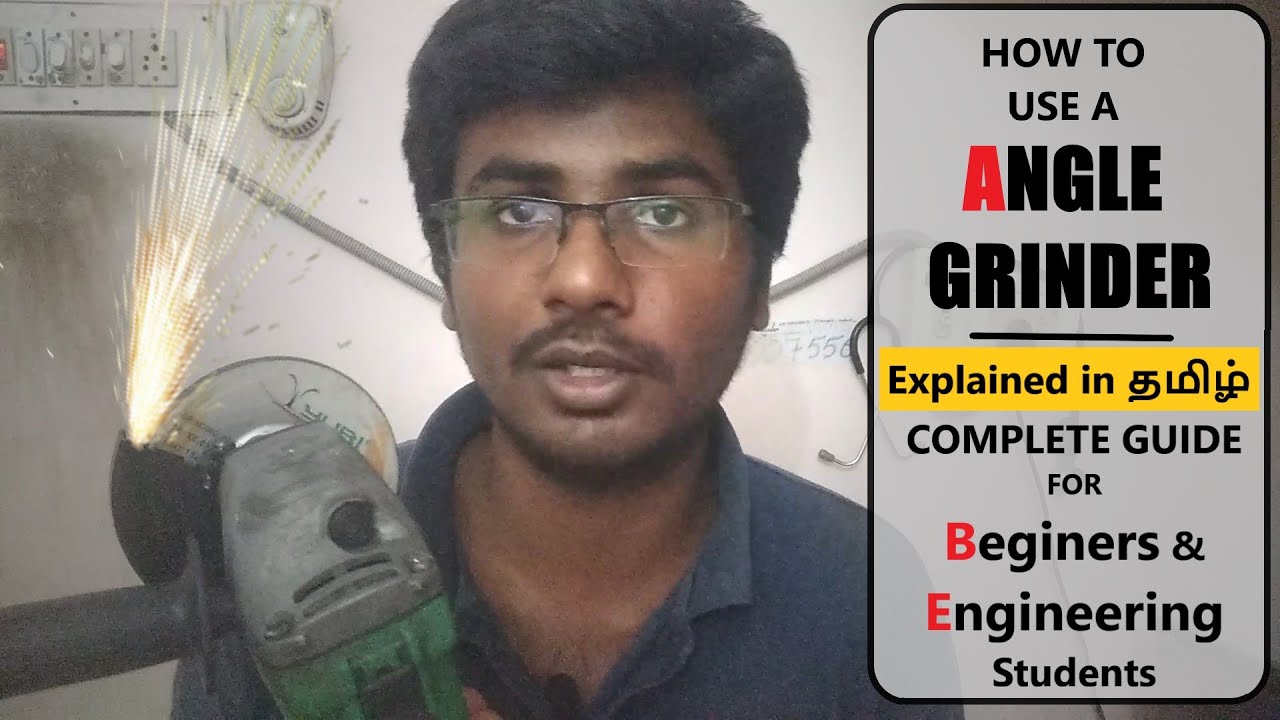 Angle grinder Basic | How to use a Angle Grinder | Complete Begineers Guide  | Angle Grinder Tamil