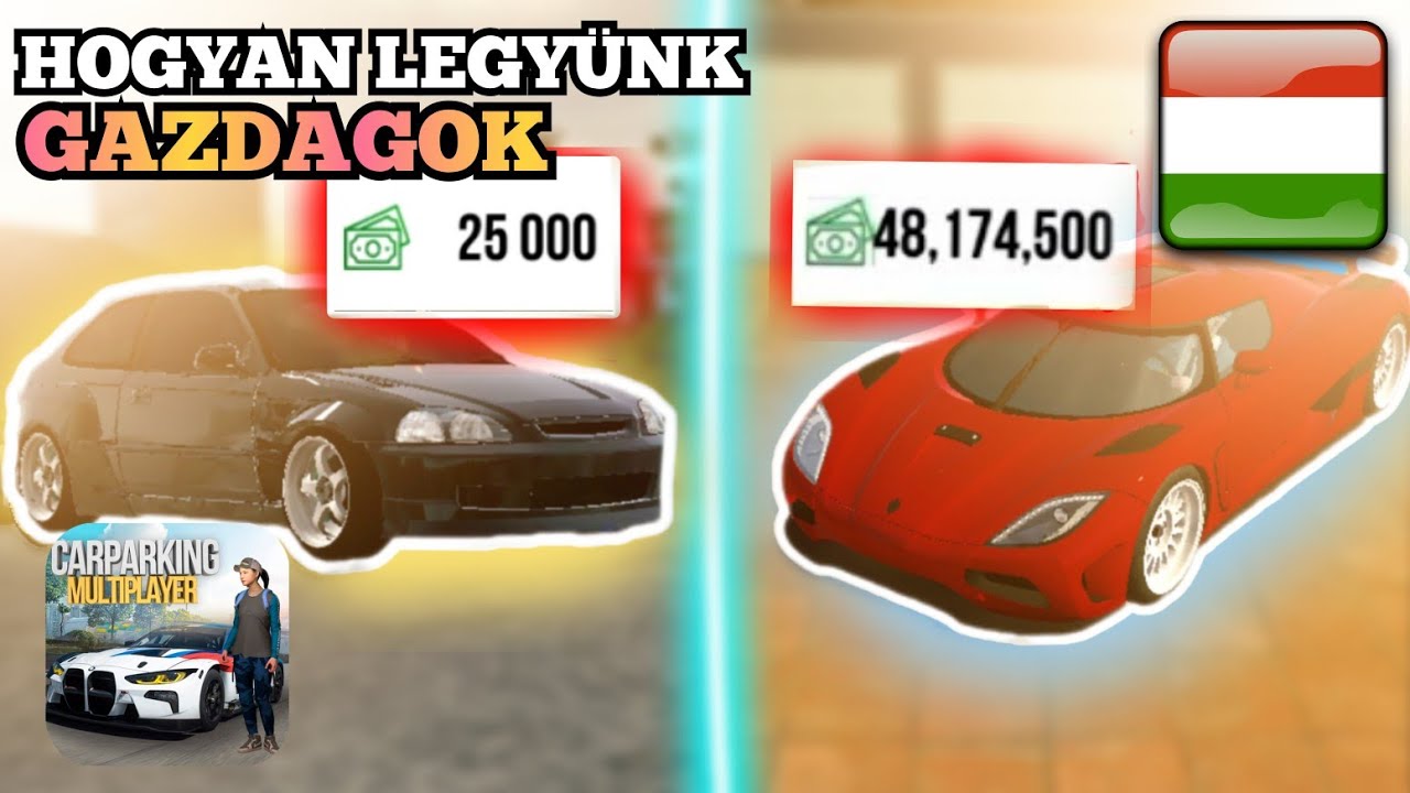 Hogyan Legy&uuml;nk gazdagok 💸💰a Car Parking Multiplayerben 2025ben |Car Parking Multiplayer magyarul 🇭🇺
