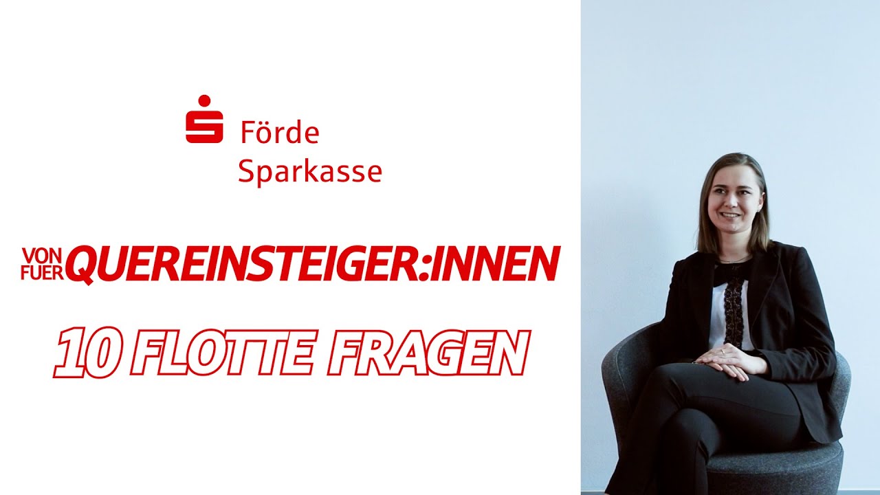 Quereinstieg in der Förde Sparkasse – Vom Zahnarzt zur Sparkasse