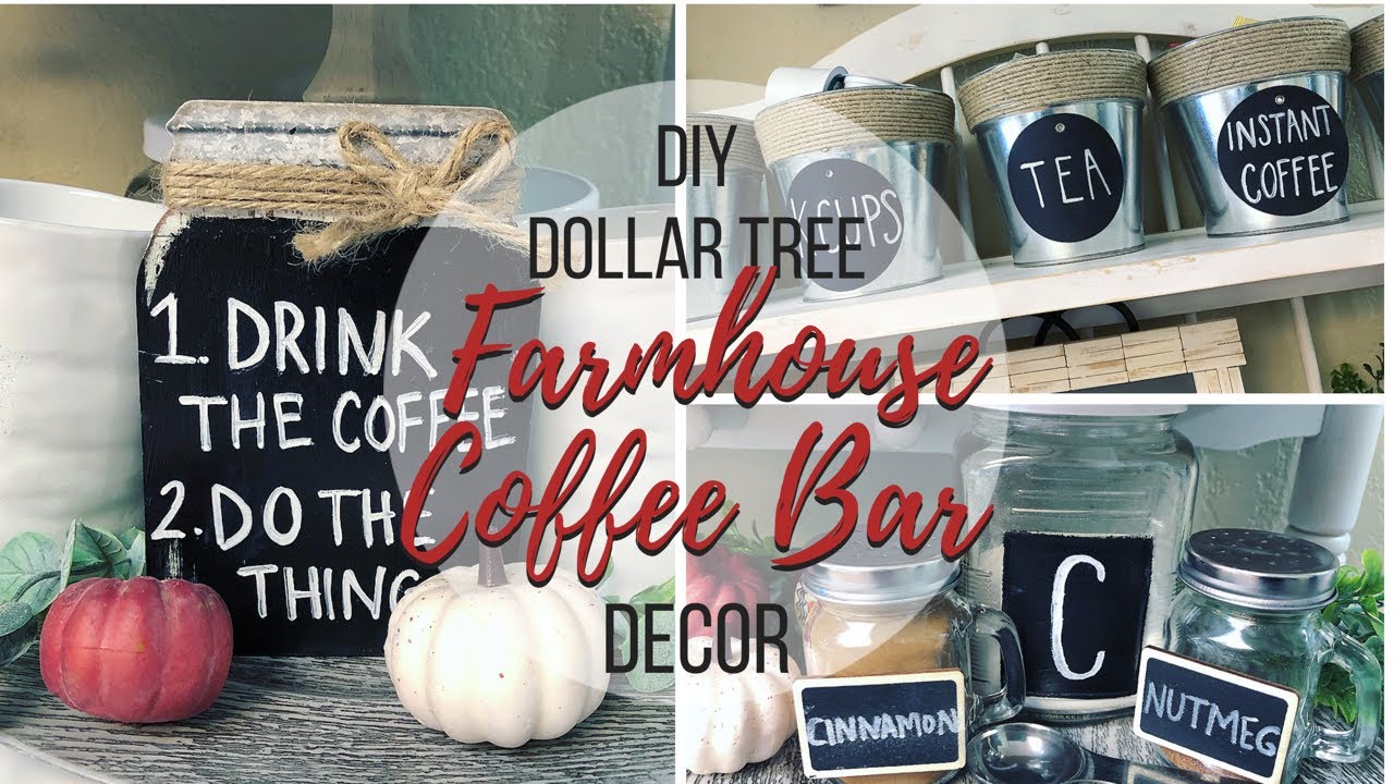 DIY DOLLAR TREE FARMHOUSE COFFE BAR DECOR