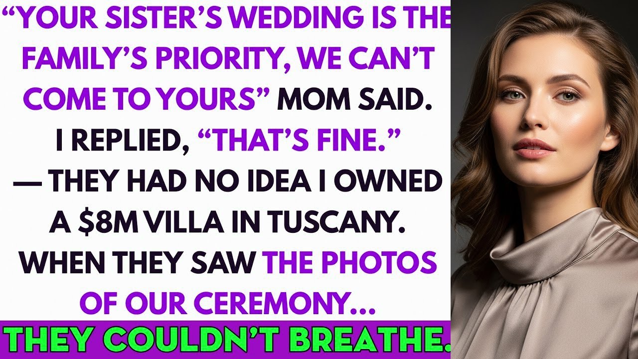 My Parents Chose My Sister’s Wedding Over Mine—So I Married At My $8M Villa In Tuscany. Then