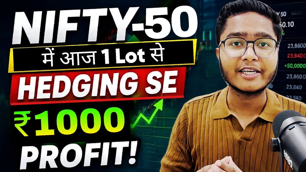 Option Hedging Live Trade in Nifty-50 || Wednesday Trade || Profit Day 