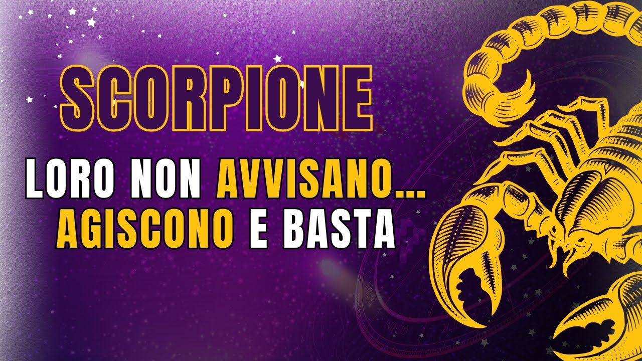 SCORPIONE🦂IL SEGNO PIÙ PERICOLOSO DELLO ZODIACO