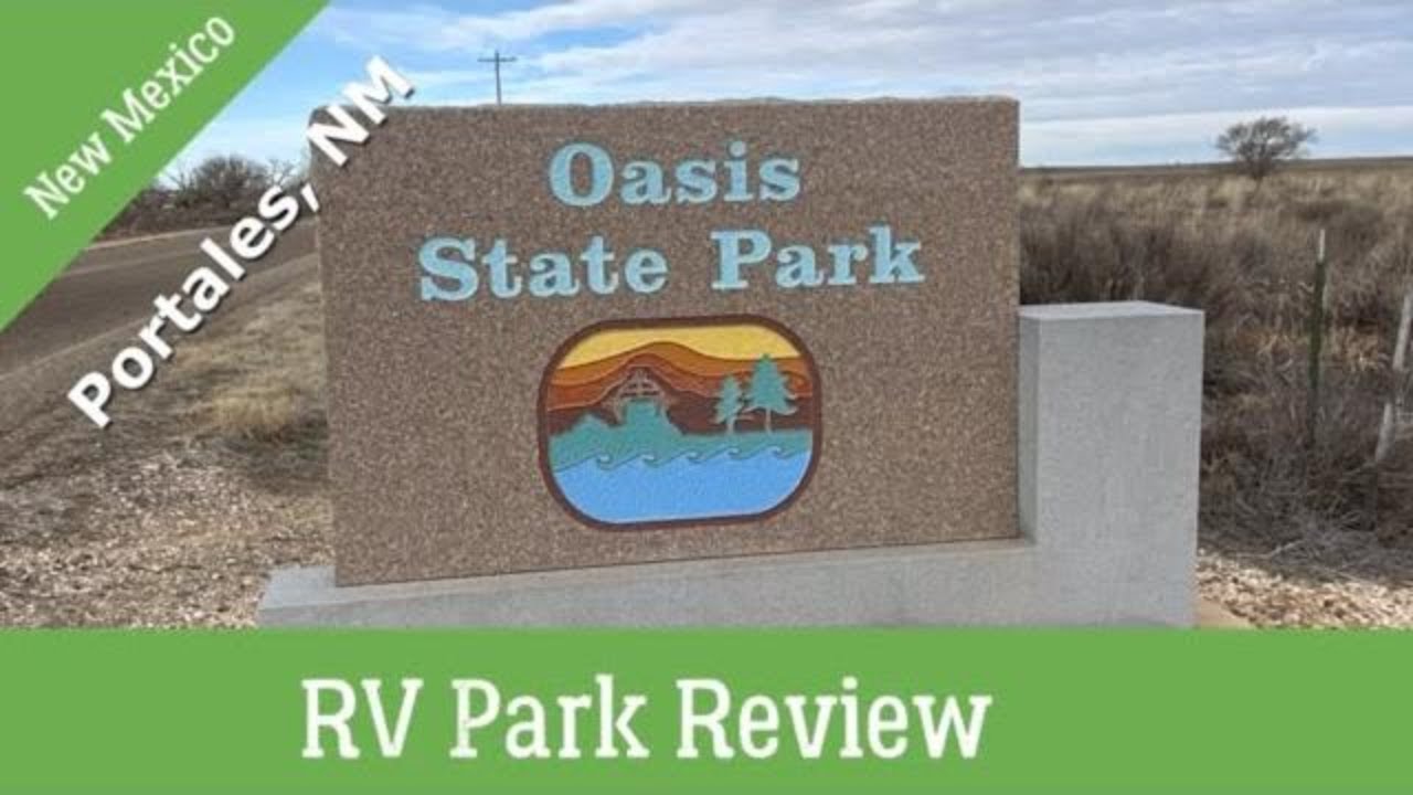 Oasis State Park, Portales, New Mexico, RV Park Review