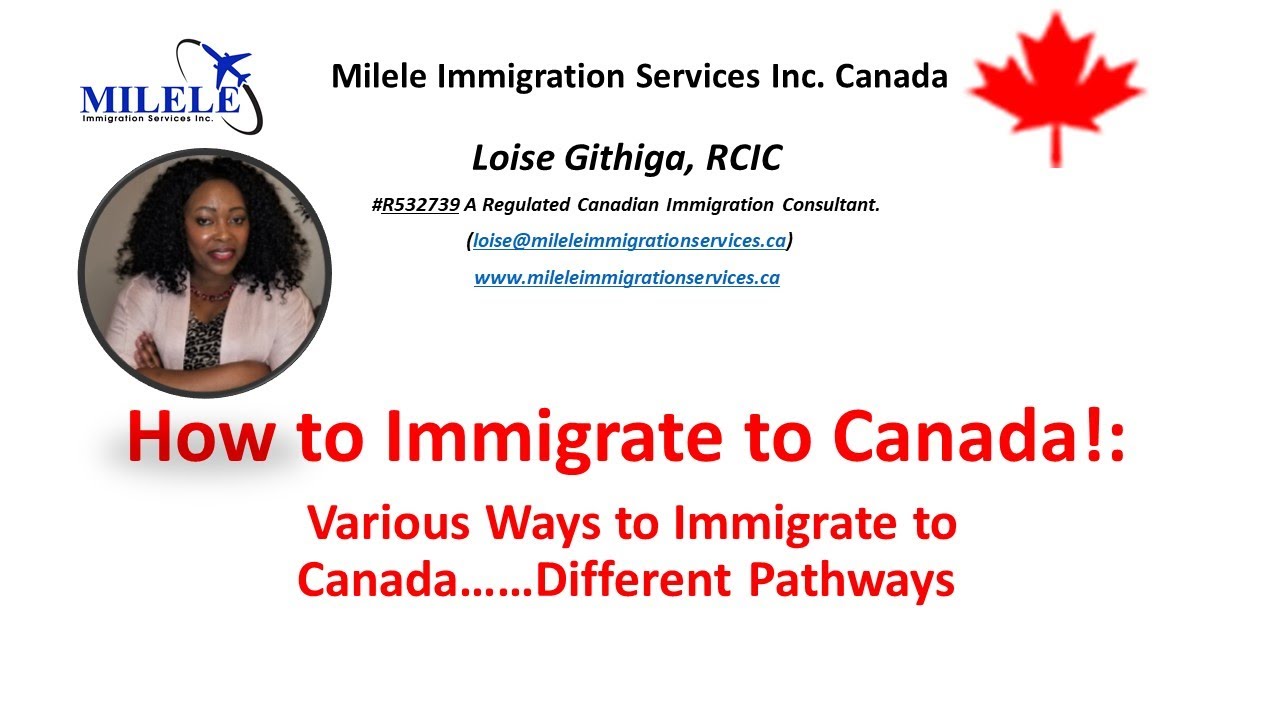 How to Immigrate to Canada | Quickest And Easiest Ways to Relocate to Canada