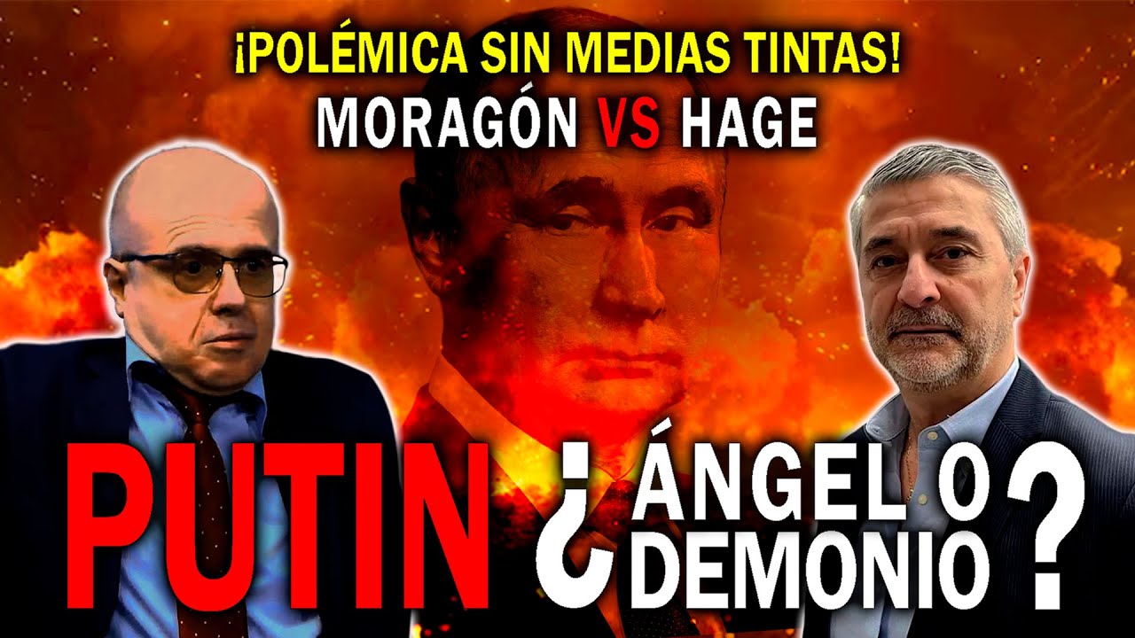 ¡FERNANDO MORAGÓN VS JOSEPH HAGE! - PUTIN: ¿ÁNGEL O DEMONIO? - DMP POLÉMICAS 01 EN VIVO