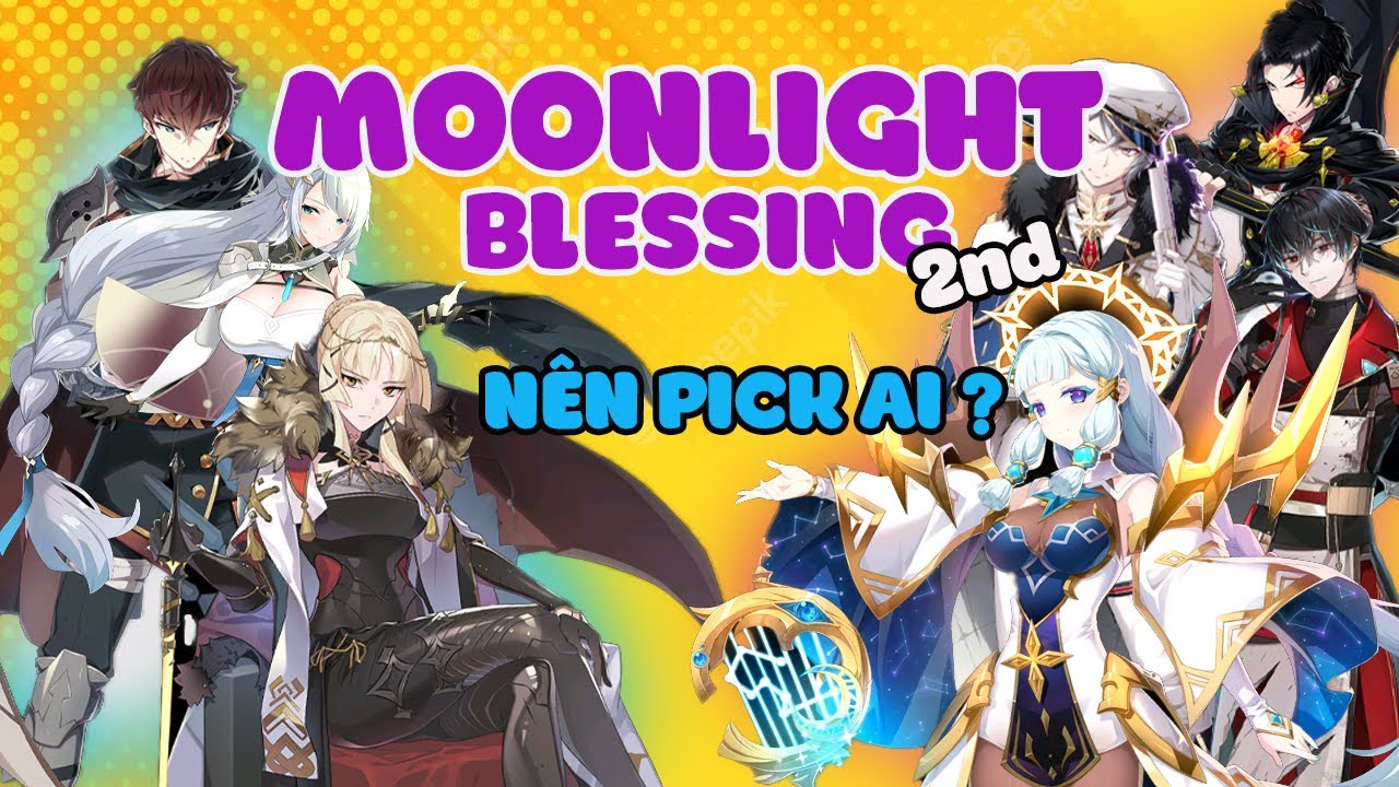 Moonlight Blessing Lần 2: N&ecirc;n Chọn Ai ?