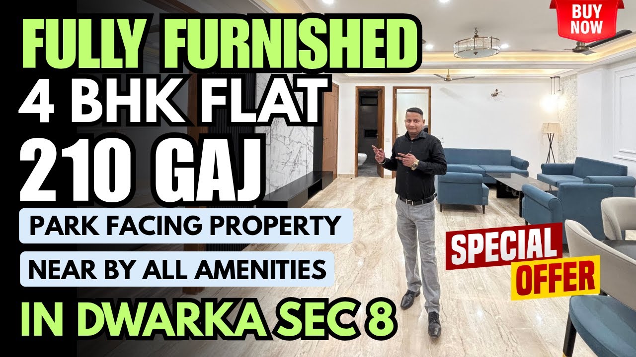 Fully Furnished 4Bhk Flat in Dwarka Sec 8 - 210 Gaj - Park Facing -  Near By All Amenities 