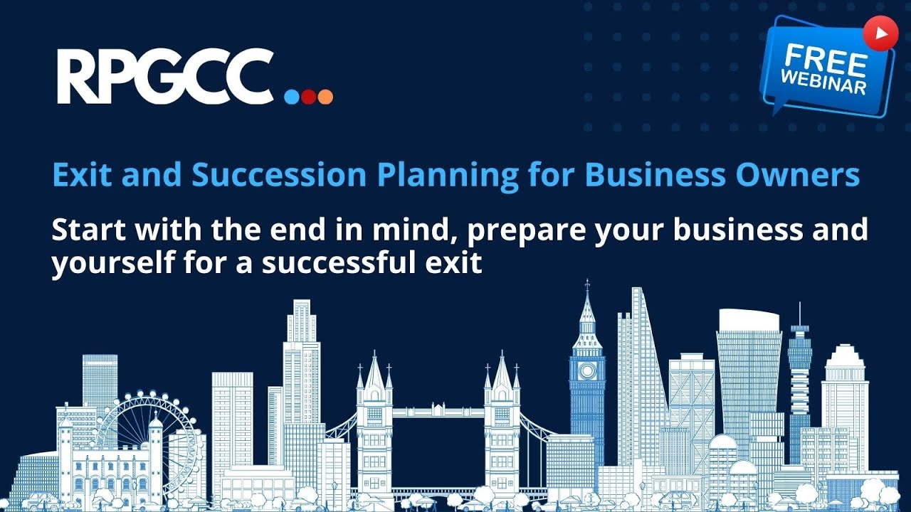 RPGCC Exit and Business Succession planning Webinar September 2025