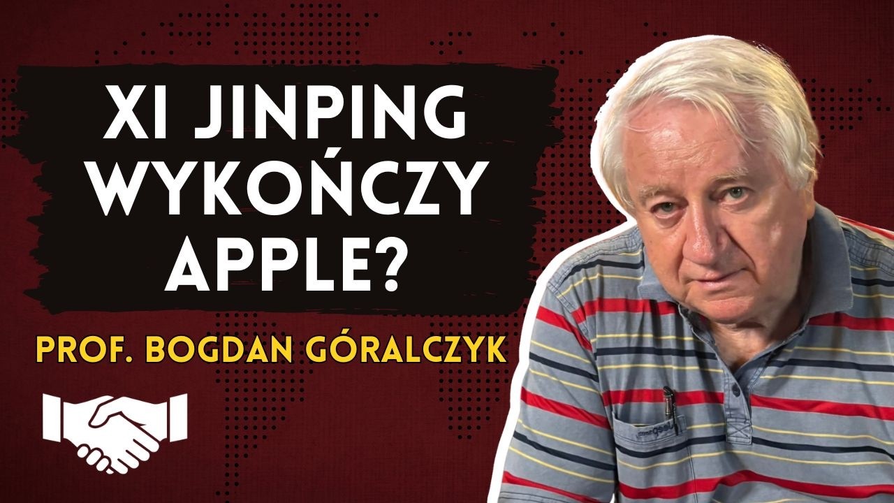 Chiny uderzają w USA i Apple. Czy czeka nas WOJNA O TAJWAN? | prof. Bogdan G&oacute;ralczyk