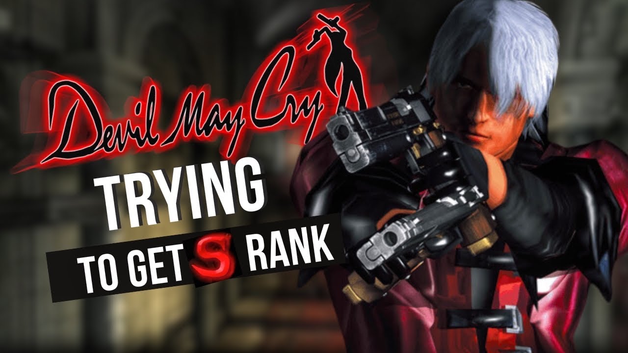 Trying To Get S RANK | Devil May Cry: Mission 1