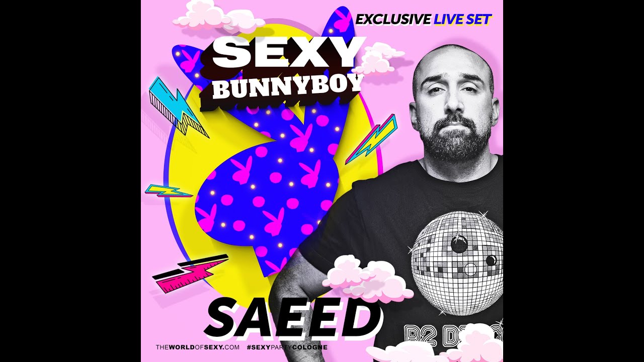 DJ SAEED ALI @ SEXY Bunnyboy – XXL Easter Stream Show – Mainhall Edition