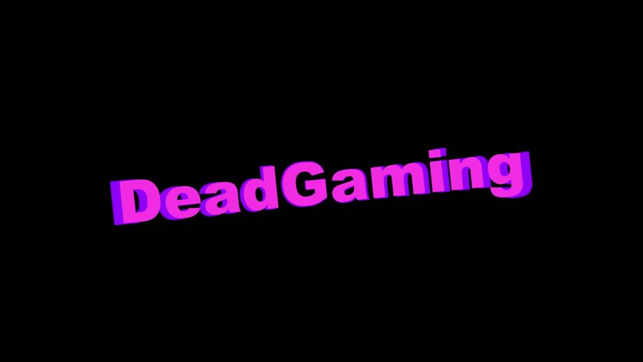 Intro DeadGaming