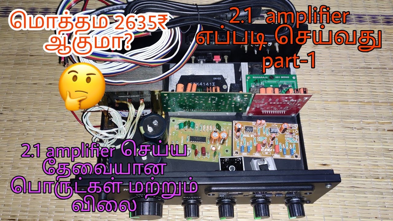 2.1 amplifier making in tamil | stk4141 | 300w mono board