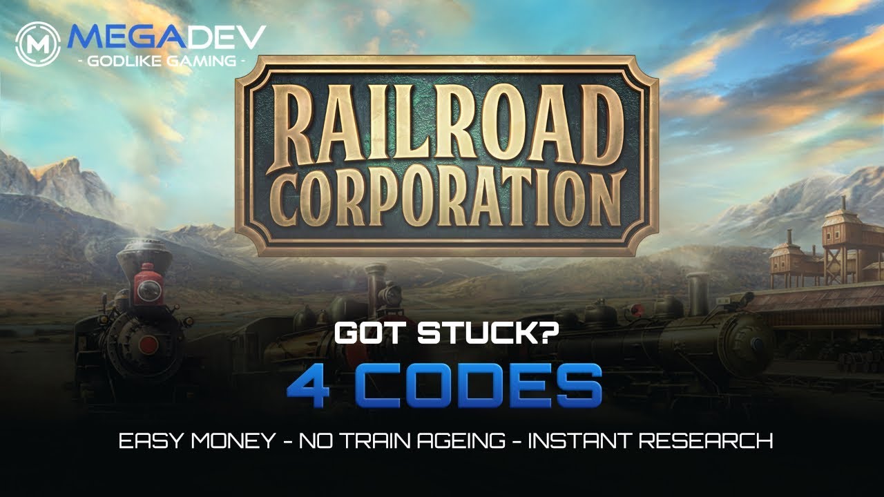RAILROAD CORPORATION Cheats: Easy Money, Instant Research, ... | Trainer by MegaDev