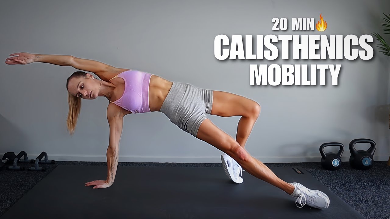 20 Min Calisthenics Mobility Workout | No Equipment