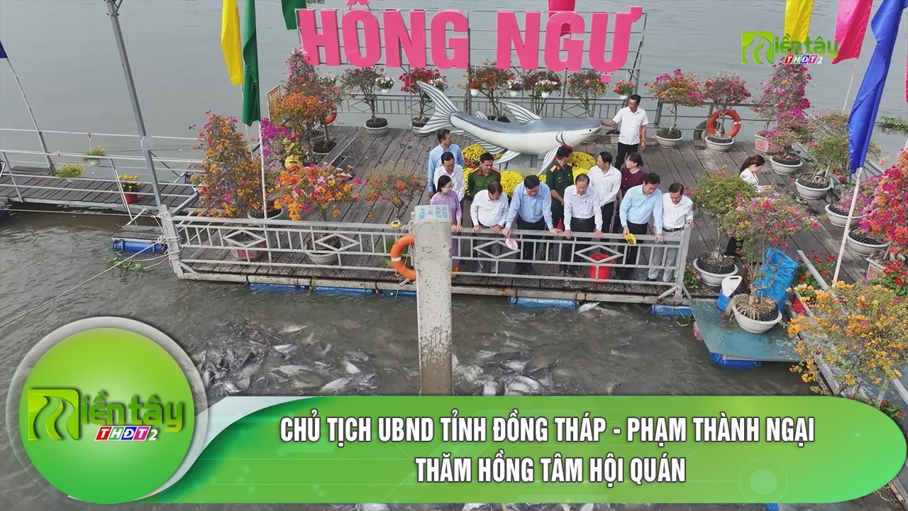 Xông đất: Chủ tịch UBND tỉnh Đồng Tháp Phạm Thành Ngại thăm Hồng Tâm hội quán