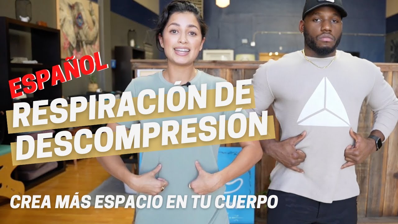 Como hacer la respiraci&oacute;n de descompresi&oacute;n - Foundation Training en Espa&ntilde;ol