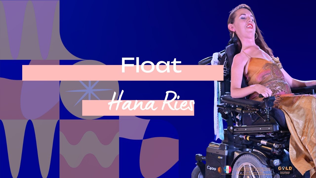 Float - Hana Ries - for Wheelchair