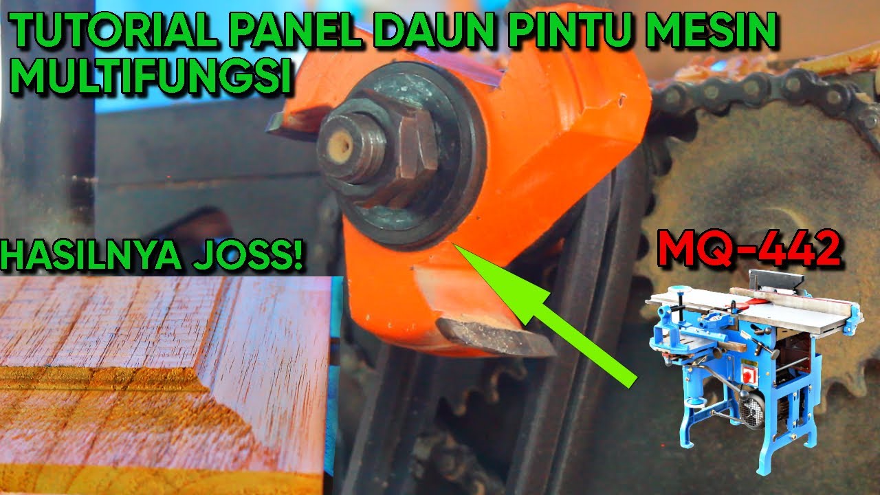 CARA MEMBUAT PANEL DAUN PINTU | MESIN MULTIFUNGSI | MQ-442