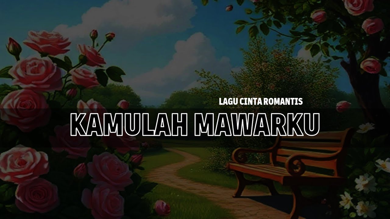 Kamulah Mawarku – Lagu Romantis Akustik Pujian Cinta