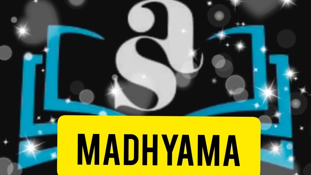 MADHYAMA/LESSON 1