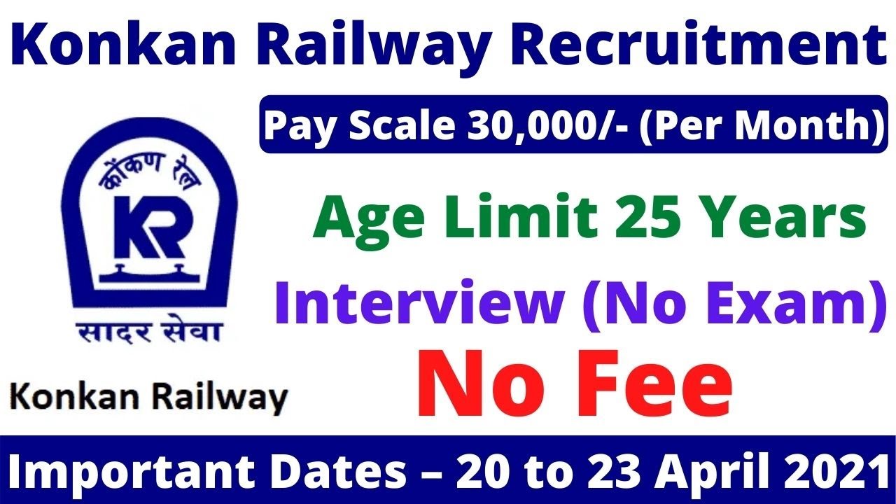 Railway Recruitment 2021 || Konkan Railway Jobs Vacancy 2021